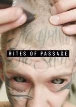 Watch Rites of Passage M4uhd