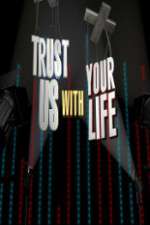 Watch Trust Us with Your Life M4uhd