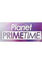 Watch Planet Primetime M4uhd