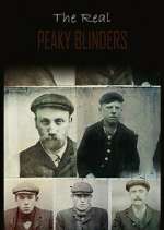 Watch The Real Peaky Blinders M4uhd