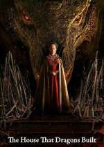 Watch The House That Dragons Built M4uhd