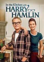 Watch In the Kitchen with Harry Hamlin M4uhd