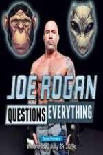 Watch Joe Rogan Questions Everything M4uhd