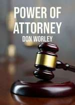 Watch Power of Attorney: Don Worley M4uhd