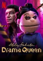 Watch Abla Fahita: Drama Queen M4uhd