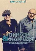 Watch Johnson & Knopfler's Music Legends M4uhd