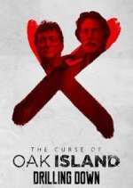 Watch The Curse of Oak Island: Drilling Down M4uhd