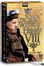 Watch The Six Wives of Henry VIII M4uhd