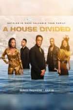 Watch A House Divided M4uhd