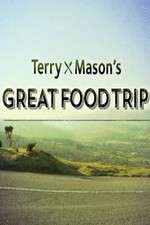 Watch Terry & Mason’s Great Food Trip M4uhd