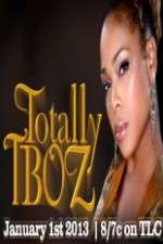Watch Totally T-Boz M4uhd