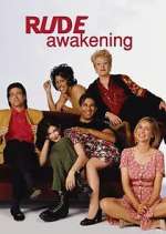 Watch Rude Awakening M4uhd