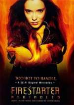 Watch Firestarter: Rekindled M4uhd