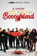 Watch You\'re My Boooyfriend M4uhd