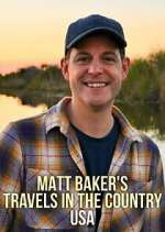 Watch Matt Baker's Travels in the Country: USA M4uhd