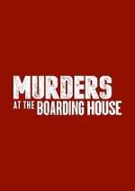 Watch Murders at the Boarding House M4uhd