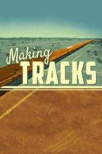 Watch Making Tracks M4uhd