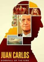 Watch Juan Carlos: Downfall of the King M4uhd