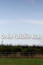 Watch On the Yorkshire Buses M4uhd