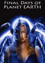 Watch Final Days of Planet Earth M4uhd