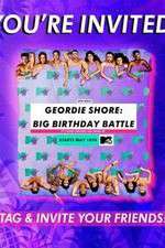 Watch Geordie Shore: Big Birthday Battle M4uhd