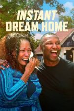Watch Instant Dream Home M4uhd