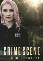 Watch Crime Scene Confidential M4uhd