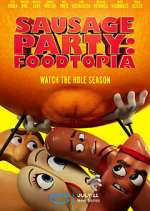 Watch Sausage Party: Foodtopia M4uhd