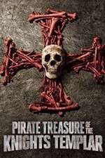 Watch Pirate Treasure of the Knight's Templar M4uhd