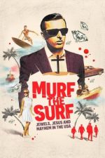 Watch Murf the Surf M4uhd