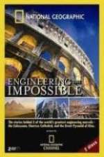 Watch National Geographic: Engineering the Impossible M4uhd