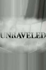 Watch Unraveled M4uhd