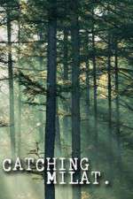 Watch Catching Milat M4uhd