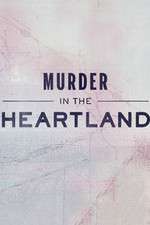 Watch Murder in the Heartland M4uhd