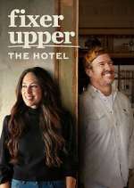 Watch Fixer Upper: The Hotel M4uhd