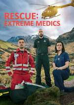 Watch Rescue: Extreme Medics M4uhd