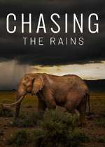 Watch Chasing the Rains M4uhd