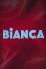Watch Bianca M4uhd