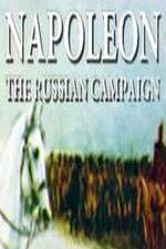 Watch Napoleon: The Russian Campaign M4uhd
