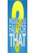 Watch Would You Fall For That M4uhd