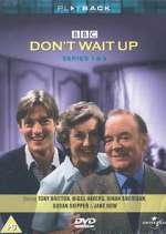 Watch Don\'t Wait Up M4uhd