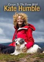 Watch Escape to the Farm with Kate Humble M4uhd