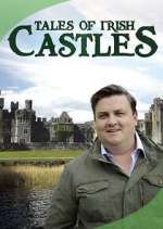 Watch Tales of Irish Castles M4uhd