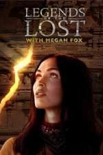 Watch Legends of the Lost with Megan Fox M4uhd