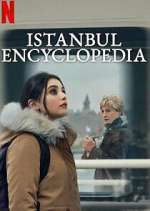 Watch İstanbul Ansiklopedisi M4uhd