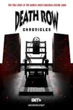 Watch Death Row Chronicles M4uhd