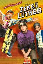 Watch Zeke and Luther M4uhd