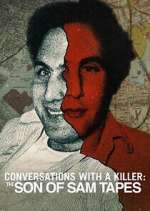 Watch Conversations with a Killer: The Son of Sam Tapes M4uhd