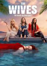 Watch The Wives M4uhd