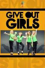 Watch Give Out Girls M4uhd
